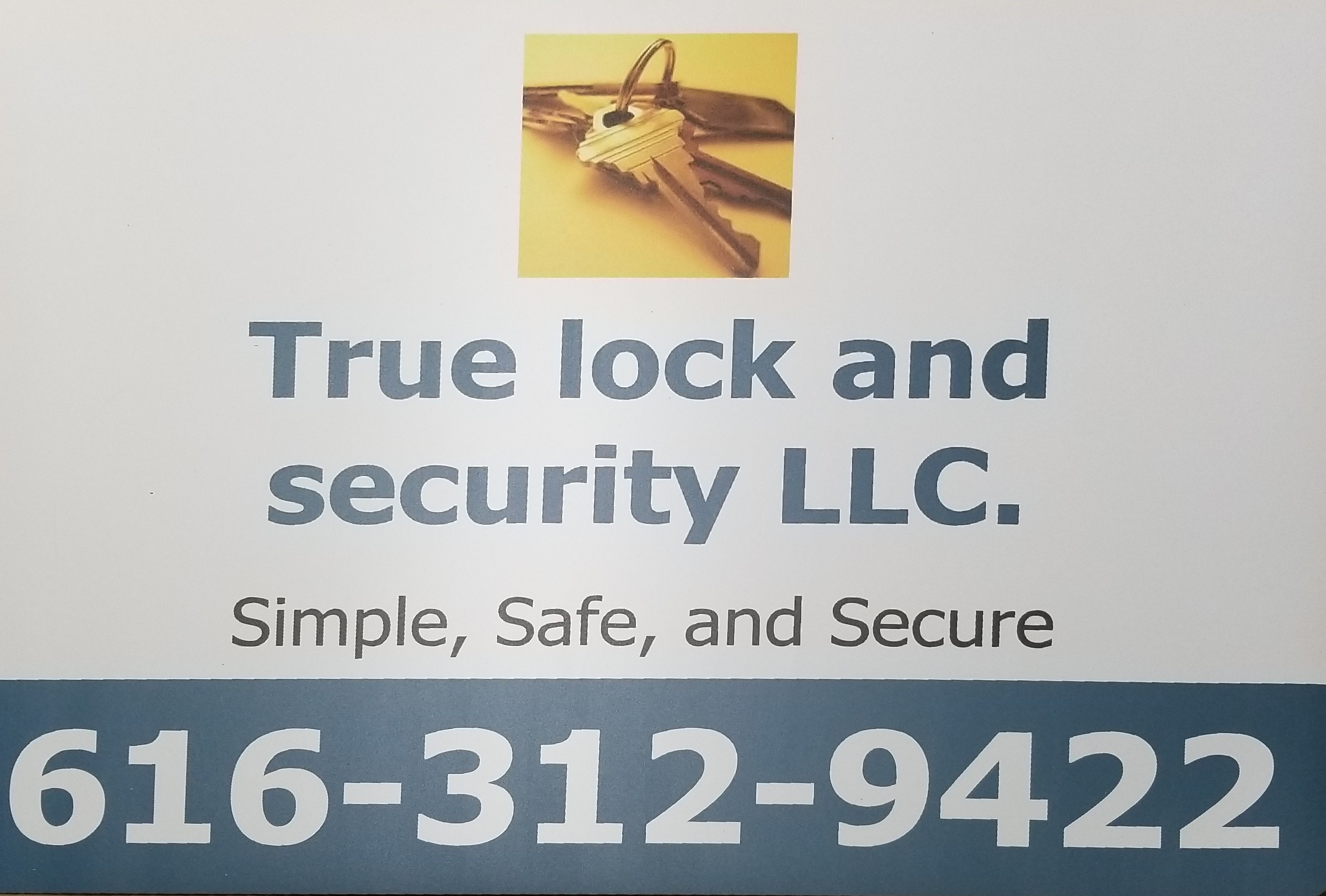 TRUE LOCK AND SECURITY LLC