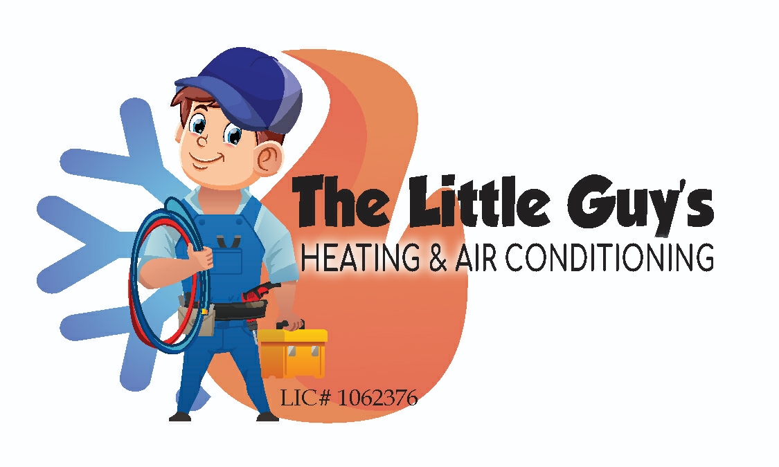 The Little Guy's Heating and Air Conditioning Your Trusted HVAC Experts